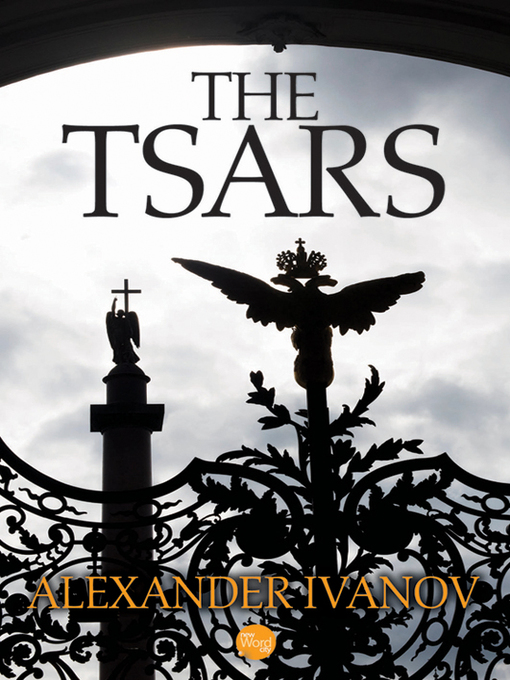 Title details for The Tsars by Alexander Ivanov - Available